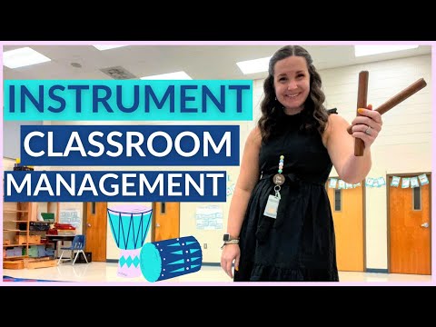 Instrument CLASSROOM MANAGEMENT for Elementary Music Class