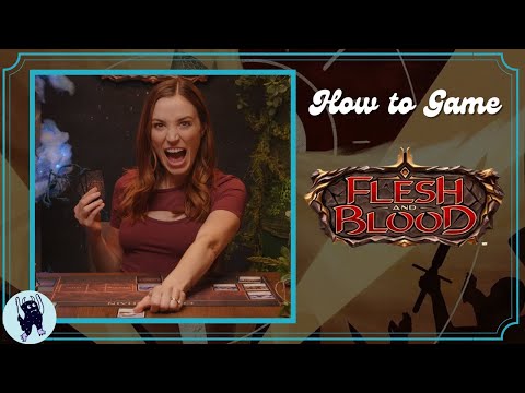 How to Play Flesh and Blood | How to Game with Becca Scott | FAB TCG