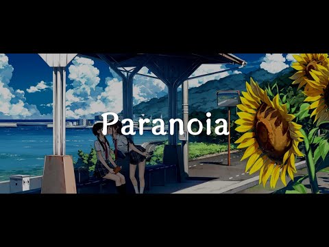 一首好聽的日語歌《Paranoia》Kano鹿乃【中日字幕】