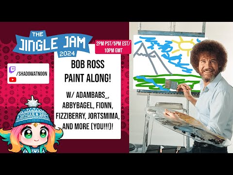 ❄️ JINGLE JAM DAY 9 ❄️ !jj Bob Ross Paint Along w/ friends! Among Us after!