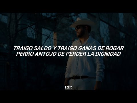 Eden Muñoz - Traigo Saldo Y Ganas de Rogar (LETRA)