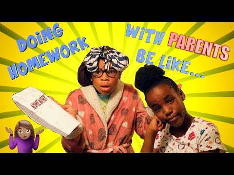 DOING HOMEWORK WITH PARENTS BE LIKE....(FUNNY KIDS SKIT)