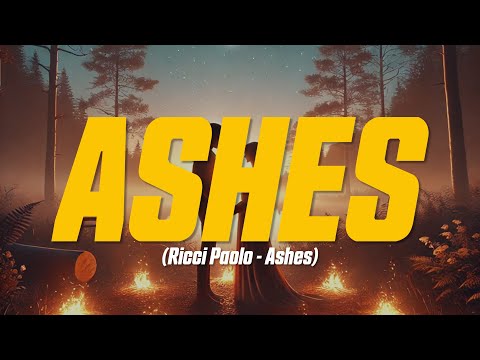 Ricci Paolo - Ashes (Lyric Video)