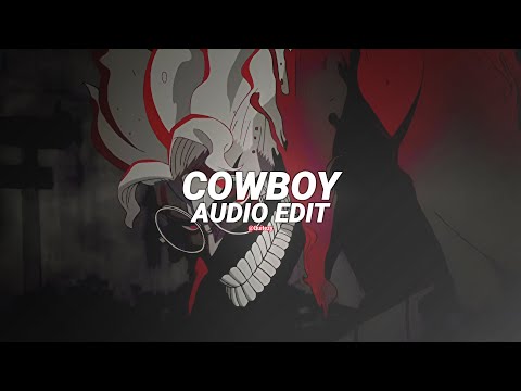 cowboy - kam prada [edit audio]