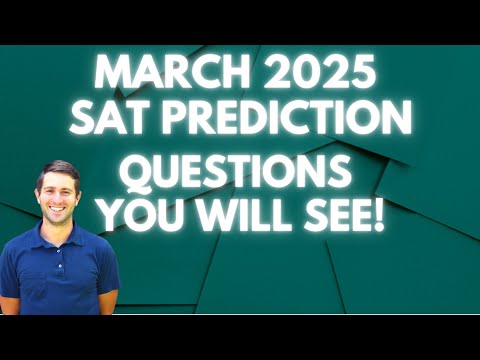 March 2025 Digital SAT Prediction