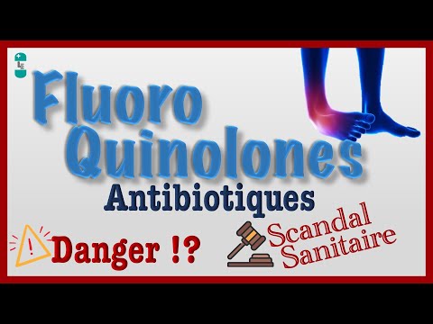 TOUT savoir sur les FLUOROQUINOLONES - Attention aux EFFETS SECONDAIRES ! Antibiotiques