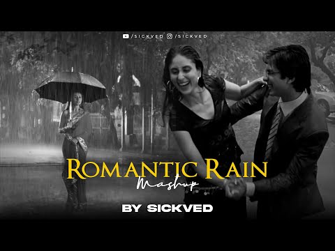 Romantic Rain Mashup | SICKVED | Darshan Raval | Arijit Singh