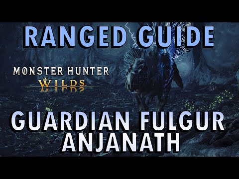 Monster Hunter Wilds Guardian Fulgur Anjanath Boss Guide | Ranged | Main Mission (With Commentary)