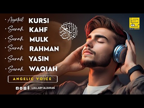 AYATUL KURSI, SURAH KAHF, MULK, RAHMAN, YASEEN, WAQIAH ✦ Beautiful Quran Recitation ✦ Alaa Aqel