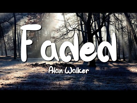 Faded - Alan Walker (Lyrics) || SZA , Rema... (MixLyrics)