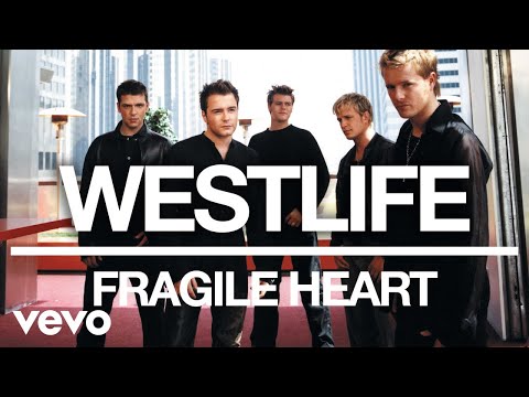 Westlife - Fragile Heart (Official Audio)