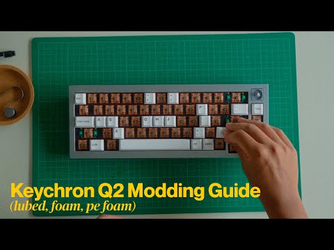 Thocky Keychron Q2 Mod Guide