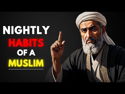 Every MUSLIM should do These 7 THINGS every NIGHT (Islamic Routine)