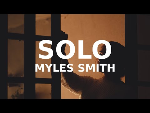 Myles Smith - Solo (Lyrics)