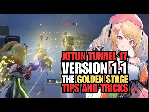 HOW to deal with the GOLDEN STAGE in Section 17 of Jotun Tunnal 1.1 | Snowbreak: Containment Zone