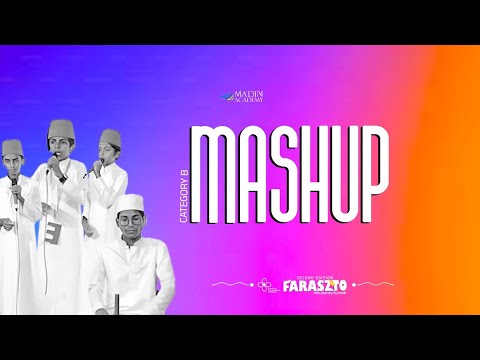 category B mashup | faraszto 2k24 | ma'din Thahfeezul Quran College