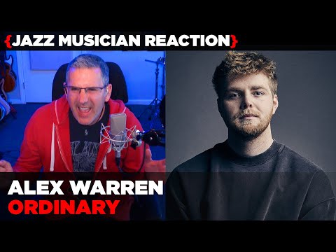 Jazz Musician REACTS | Alex Warren "Ordinary" | MUSIC SHED EP459