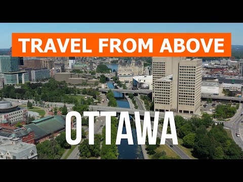 Ottawa from drone | 4k video | Canada, Ottawa from above