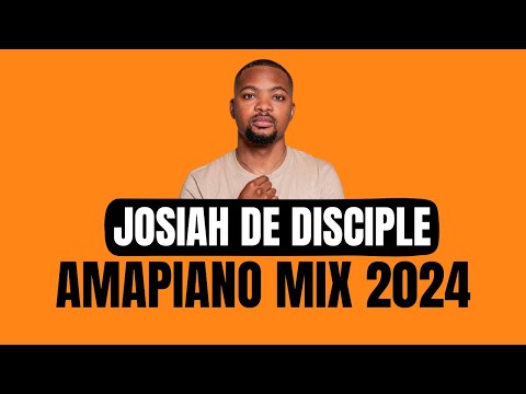 Josiah De Disciple | AMAPIANO Mix 2024 | 21 JULY