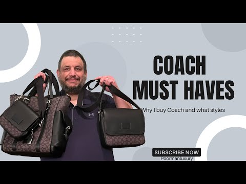 Coach Must Haves| Why I Buy Coach and What Styles