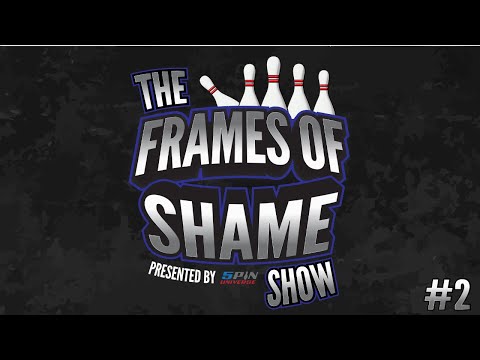 The Frames of Shame Show Presented By 5 Pin Universe #2