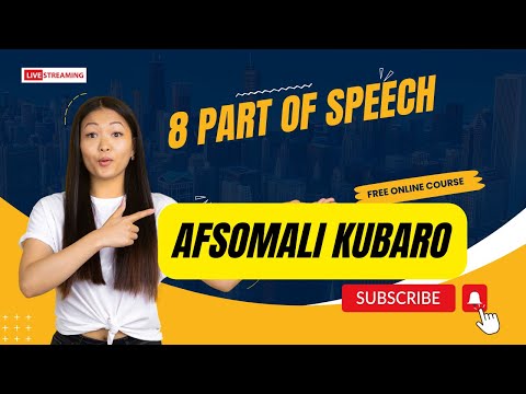 Afsoomaali Kubaro| English 8 part of speech lesson 4