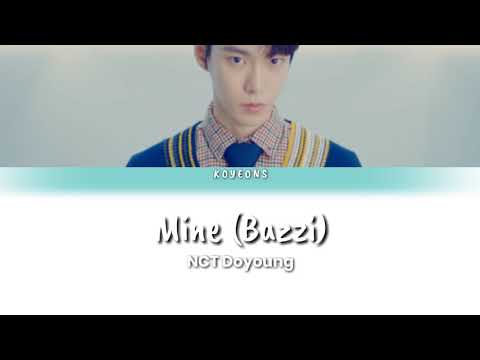 NCT Doyoung (도영) - Mine | English Lyrics | Bazzi - Mine