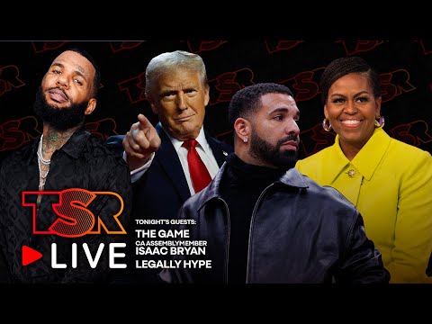 TSR Live w/ The Game | California Wildfires | Drake vs. UMG | Was Michelle Obama Shady To Trump??