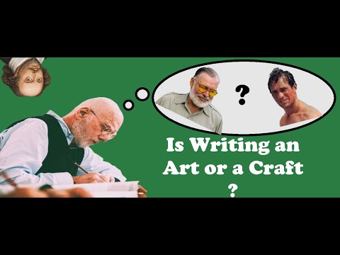 Is Writing an Art or a Craft?