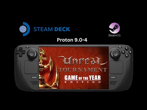 Unreal Tournament: Game of the Year Edition - Steam Deck Gameplay