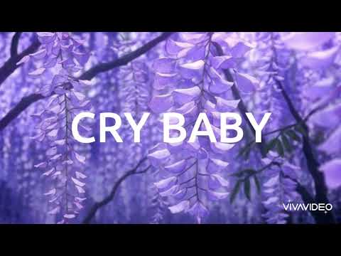 Cry Baby - Melanie Martinez (lyrics)