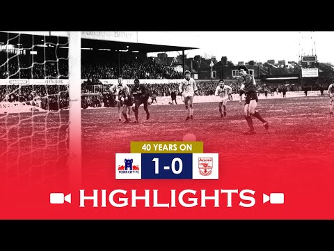 📺 40 Years On | York City 1-0 Arsenal | Highlights