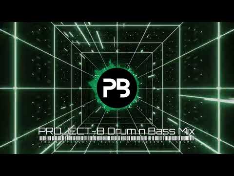 Project-B Drum & Bass Mix vol.2