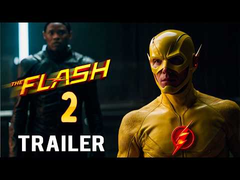 The Flash 2  (2026) - New Teaser Trailer