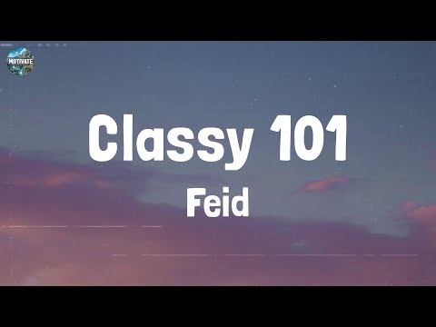 Feid - Classy 101 (Lyrics)