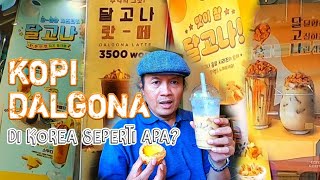 KOPI DALGONA di Korea seperti apa?