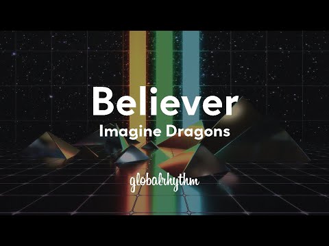 Imagine Dragons - Believer (Lyrics)🤪