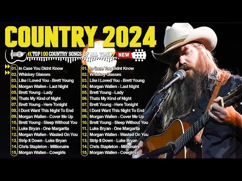 Country Music Playlist 2024 - Chris Stapleton, Luke Bryan, Luke Combs, Morgan Wallen, Kane Brown