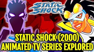 Static Shock (2000) Animated Series Explored - Underrated Sleeper Hit Of DC Animated Universe