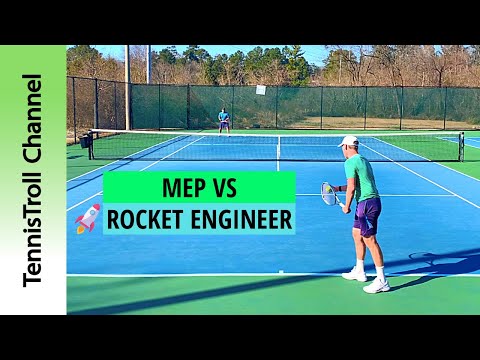 MEP vs Rocket Engineer [USTA 4.5]