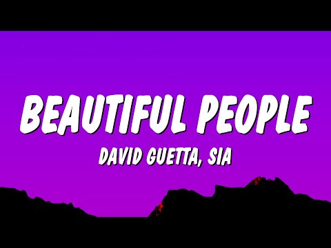 David Guetta & Sia - Beautiful People (Lyrics)