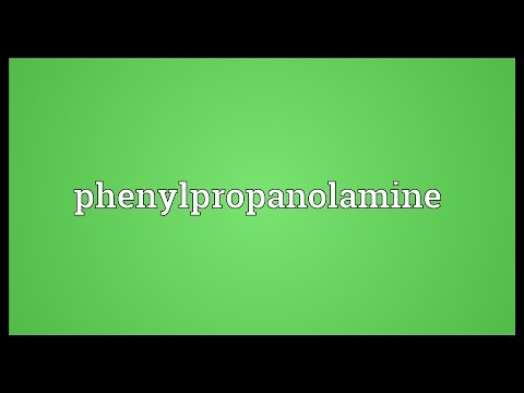 Phenylpropanolamine Meaning