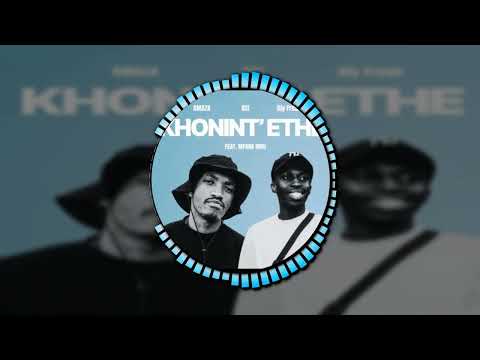 Amaza, OSI & Djy Fresh - Khonint'ethe ft. Mfana Mdu | Amapiano