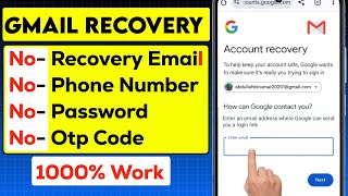 How to Recover Gmail Account Without Recovery Email and Phone Number 2025