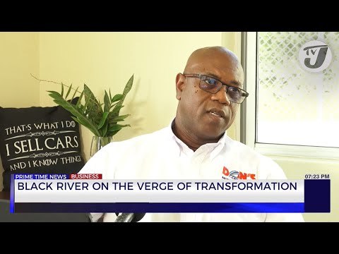 Black River on The Verge Of Transformation | TVJ Business Day