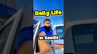 Daily Life in Saudia Part 1 #saudiavlog #vlogsaudi #dailylifeksa #shortsreels #aqibvlogs