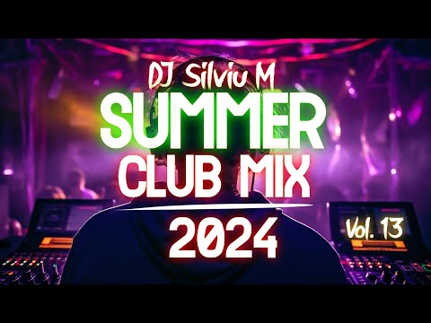 Party Summer Music Mix 2024 | DJ Club Dance Music 2024 | Best Remixes Of Popular Songs 2024 MEGAMIX