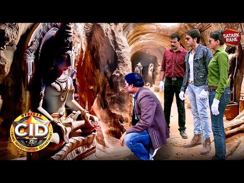 गुफा में मिली महादेव की चमत्कारी मूर्ति ने Team CID के उड़ा दिए होश | CID | Crime Show | Full Ep 616