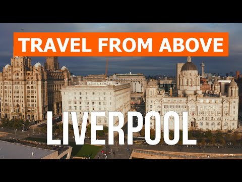 Liverpool from drone | 4k video | Great Britain, Liverpool from above