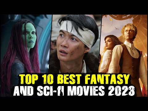 Top 10 Best Fantasy / Sci-fi Movies Released In 2023